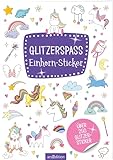 Glitzerspaß – Einhorn-Sticker: Über 250 Glitzersticker | Sticker mit Glitzereffekt